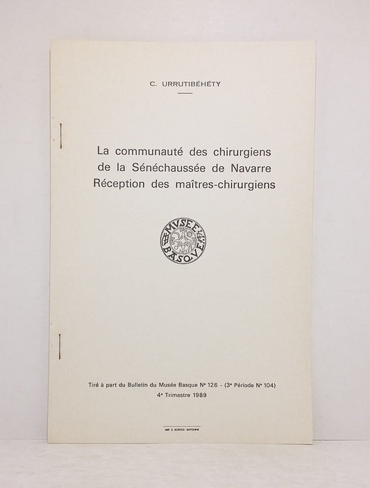 The community of surgeons of the Sénéchaussée of Navarre.