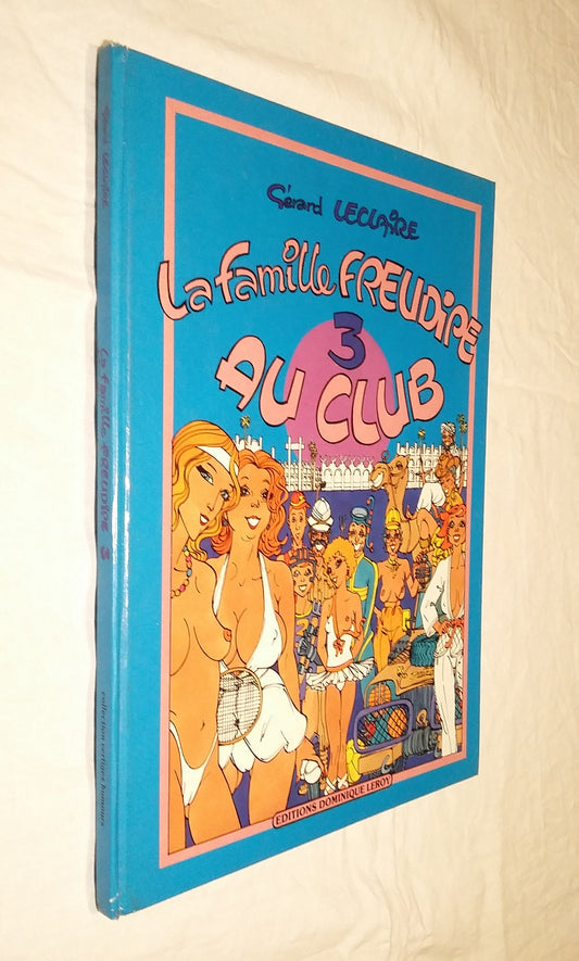 La famille Freudipe 3 : Au club