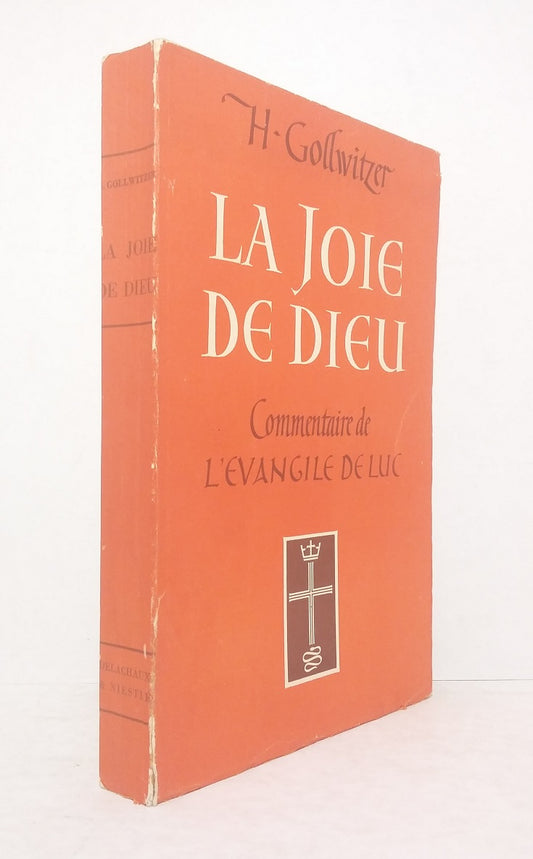 La Joie de Dieu.