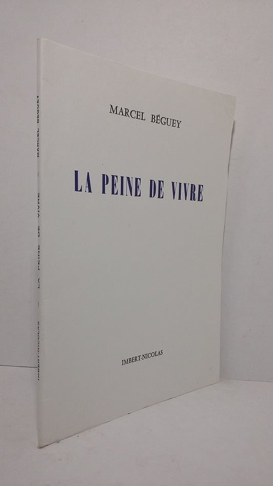 La peine de vivre