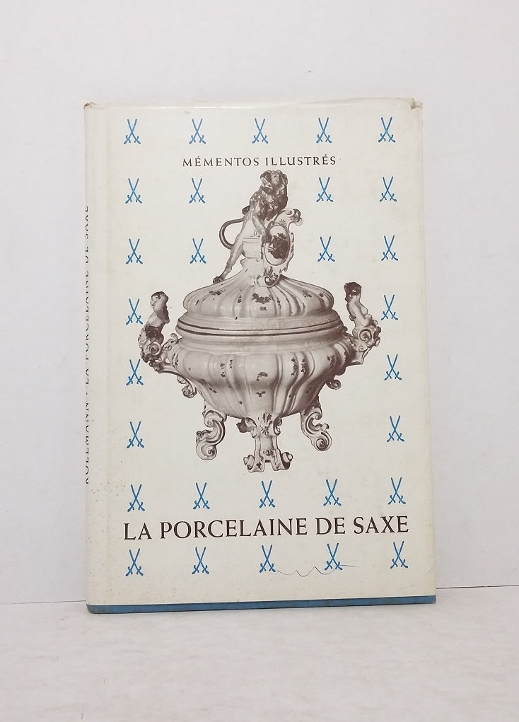 La porcelaine de Saxe