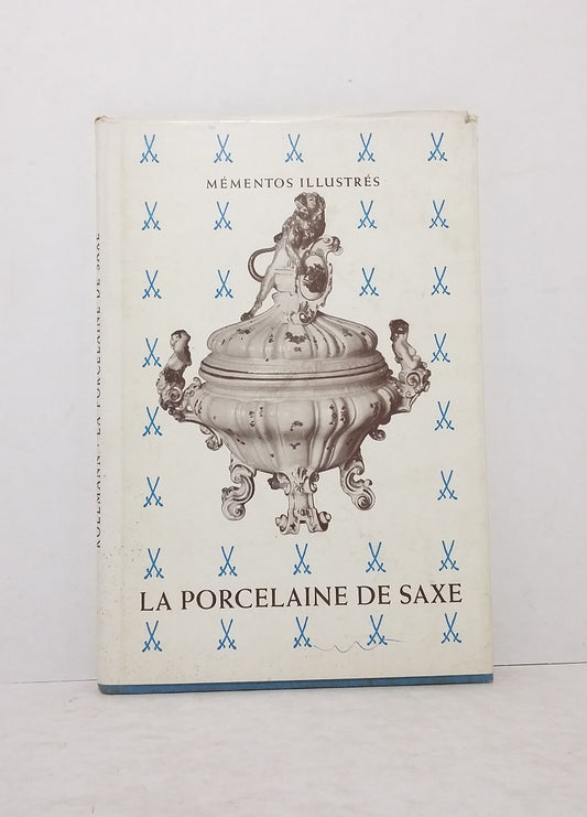 La porcelaine de Saxe