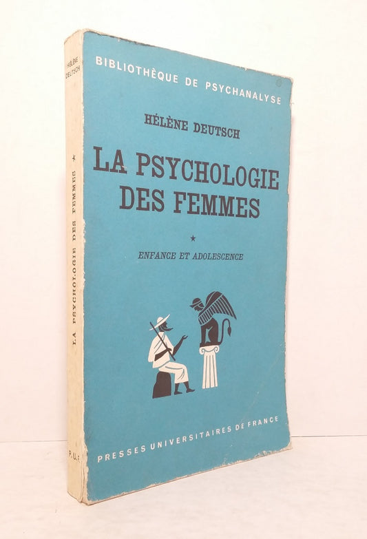 La psychologie des femmes - Tome premier.