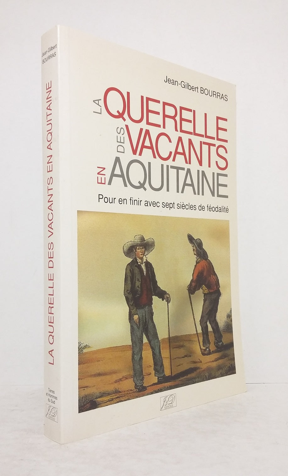 La querelle des vacants en Aquitaine.