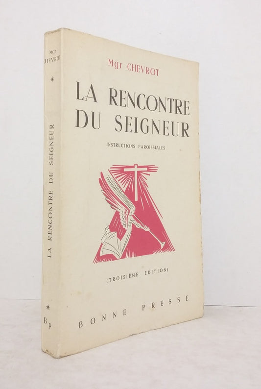 La rencontre du Seigneur.