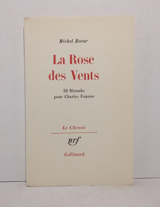 La Rose des vents : 32 Rhumbs pour Charles Fourier