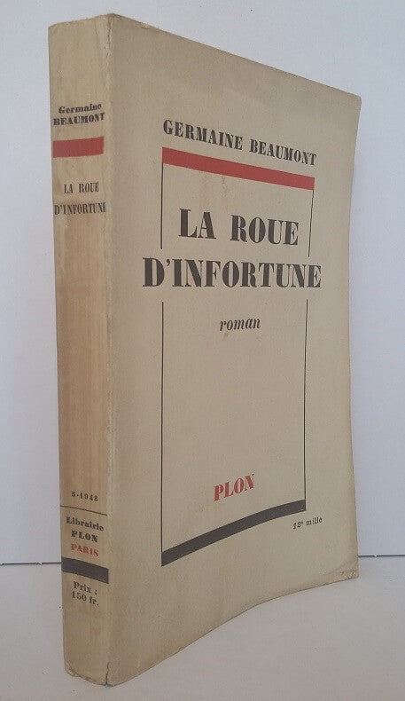 La roue d'infortune.