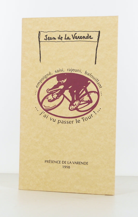 ...J'ai vu passé le Tour !...