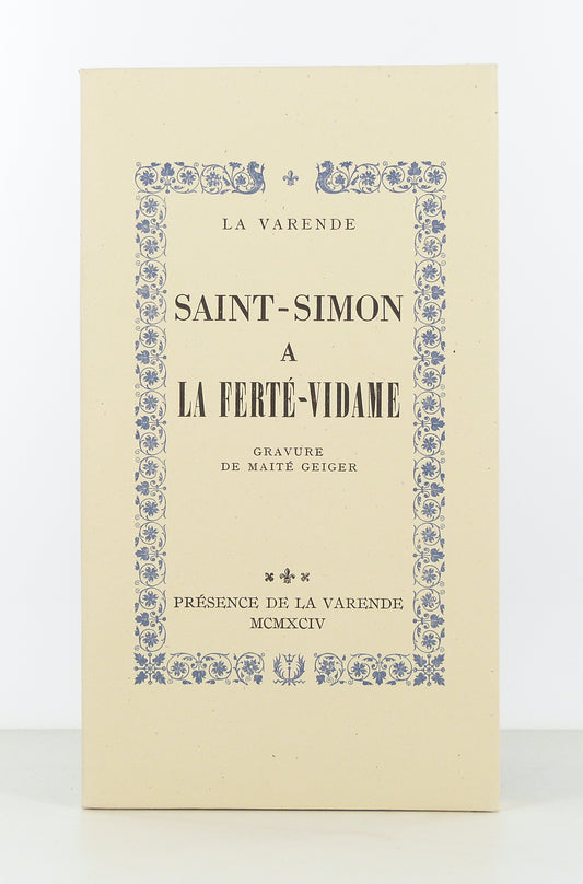 Saint-Simon à la Ferté-Vidame