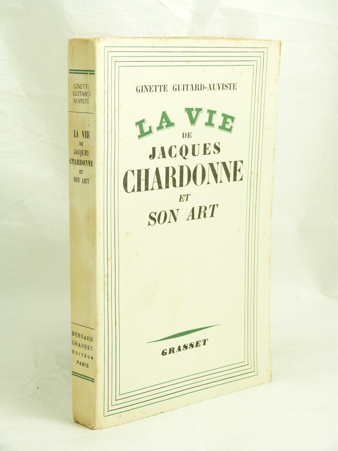 La vie de Jacques CHARDONNE et son art