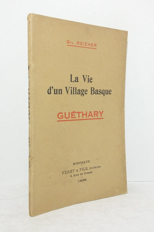 La Vie d'un Village Basque : Guéthary