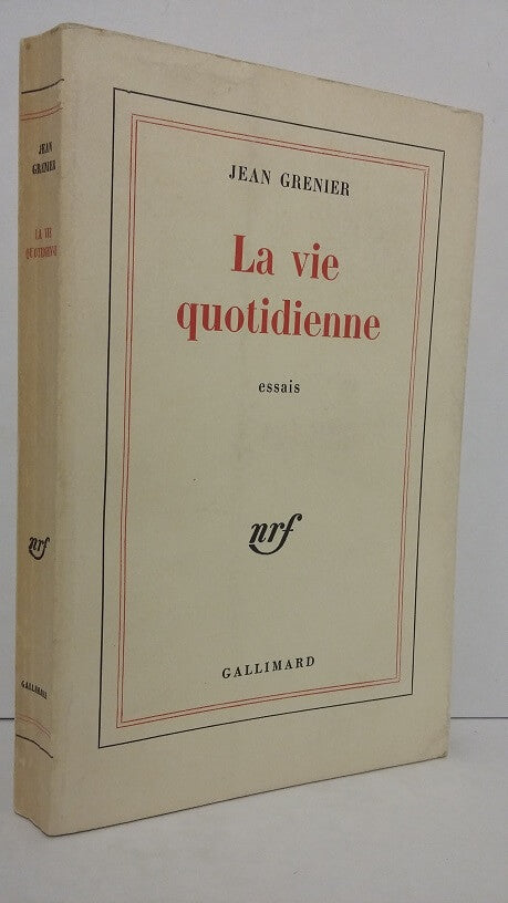 La vie quotidienne