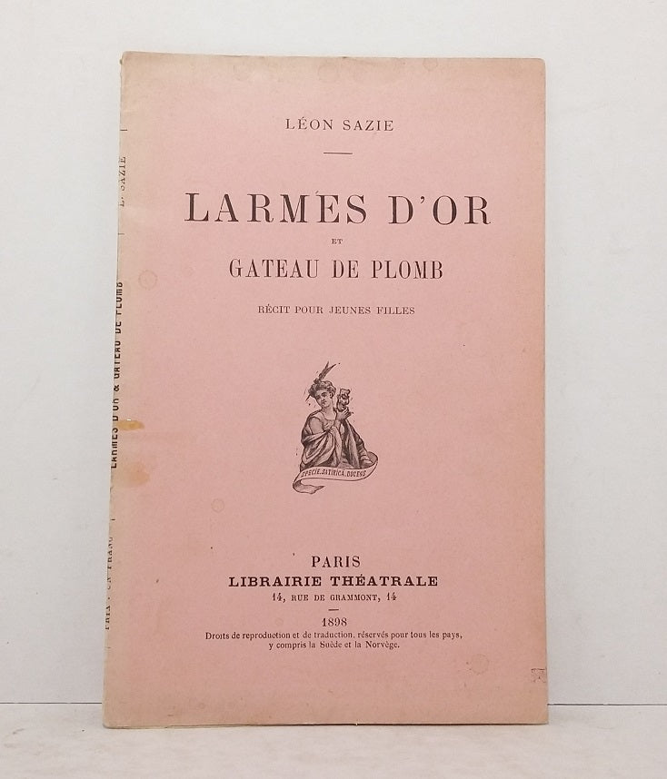 Larmes d'or et gateau de plomb.