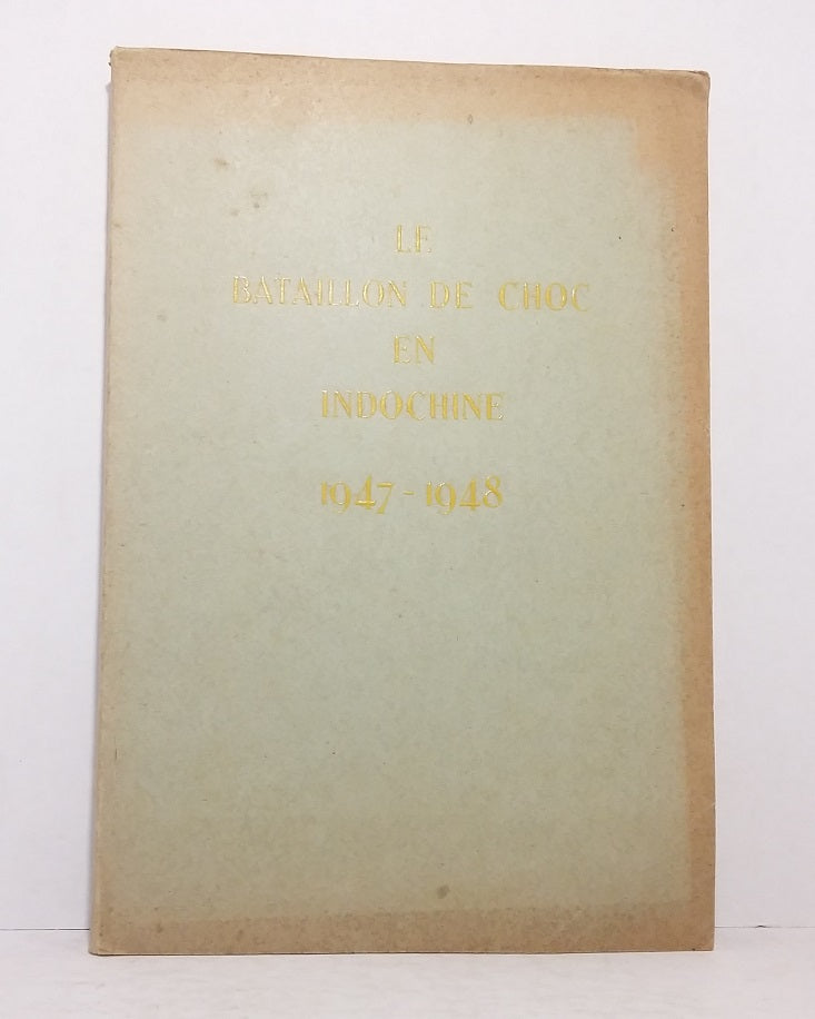 Le bataillon de choc en Indochine (1947-1948)