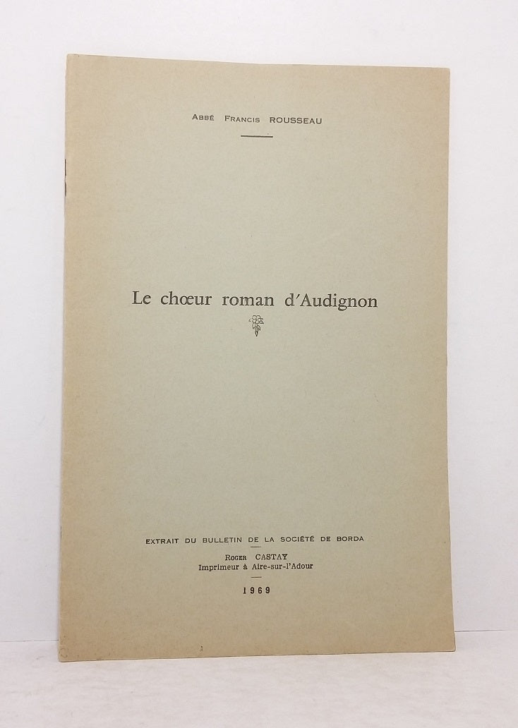 The Romanesque choir of Audignon