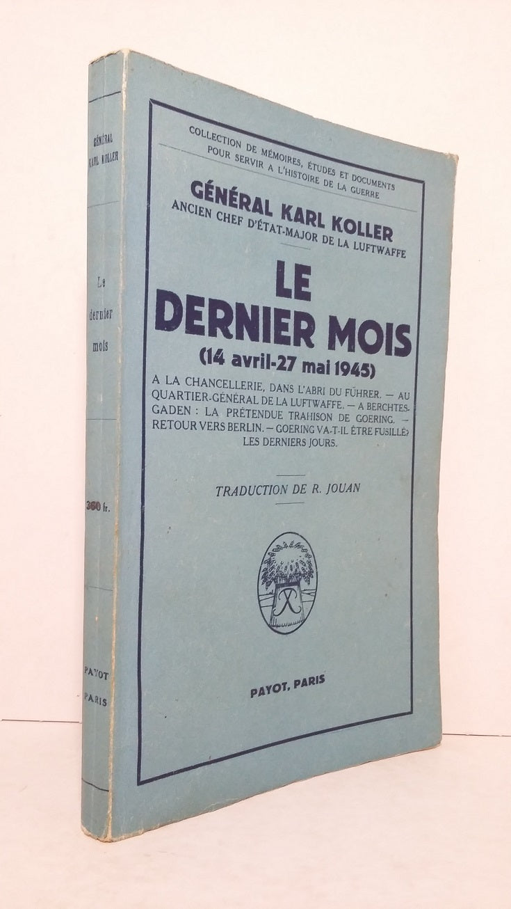 Le dernier mois (14 avril-27 mai 1945)