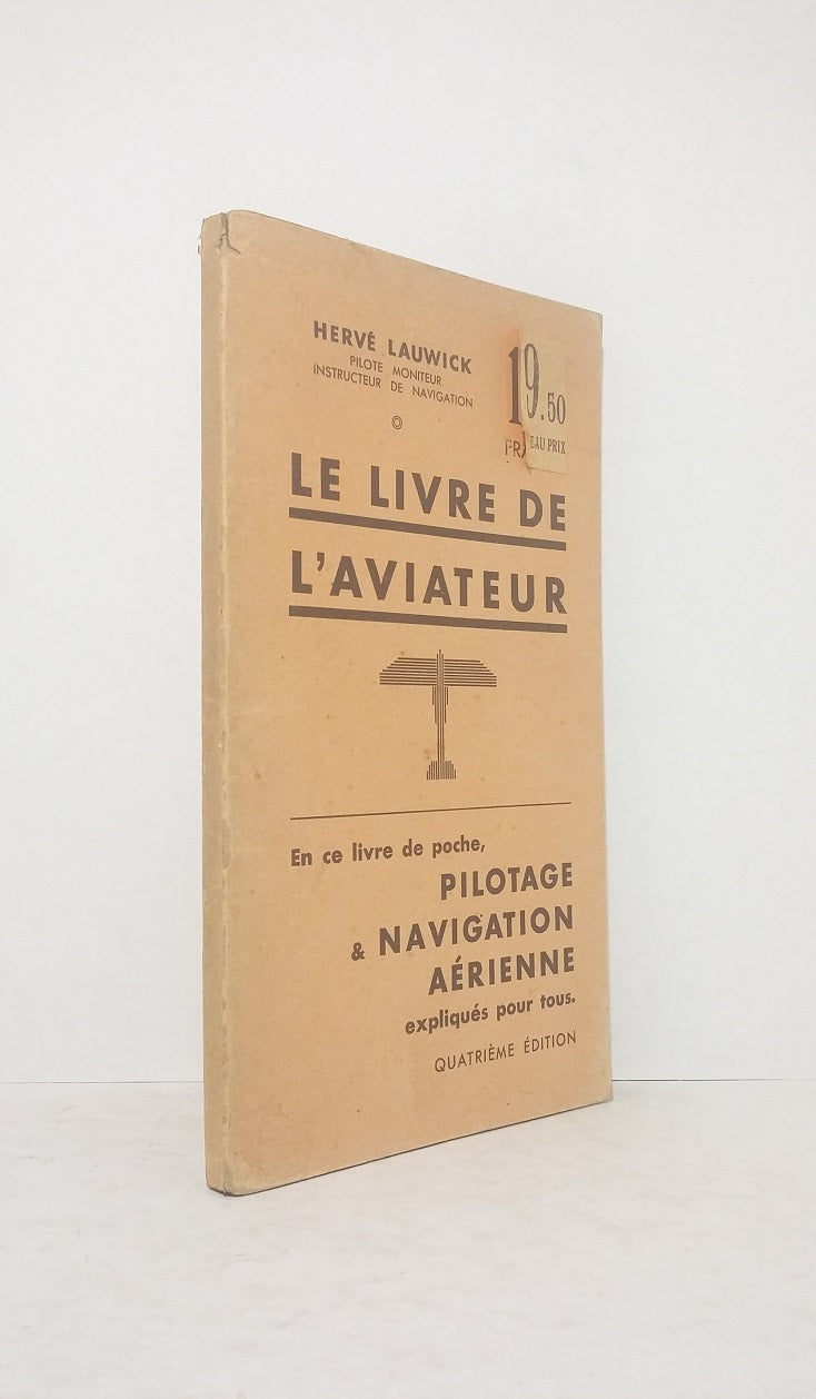Le livre de l'aviateur.