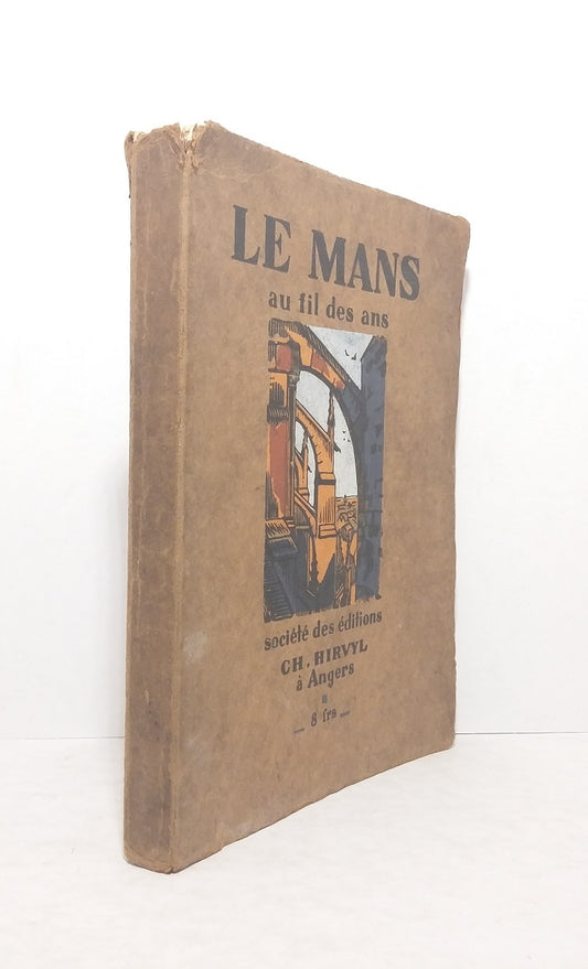 Le Mans au fil des ans