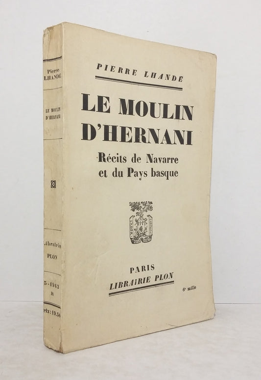 Le Moulin d'Hernani.