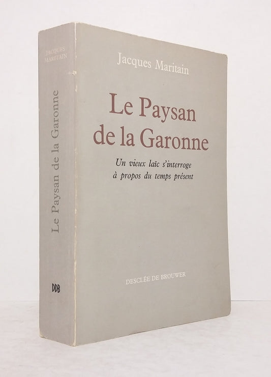 Le Paysan de la Garonne.