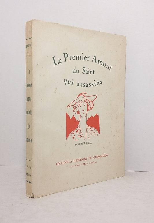 Le Premier Amour du Saint qui assassina