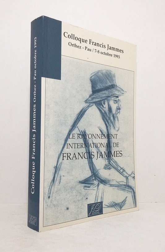 Le rayonnement international de Francis Jammes.