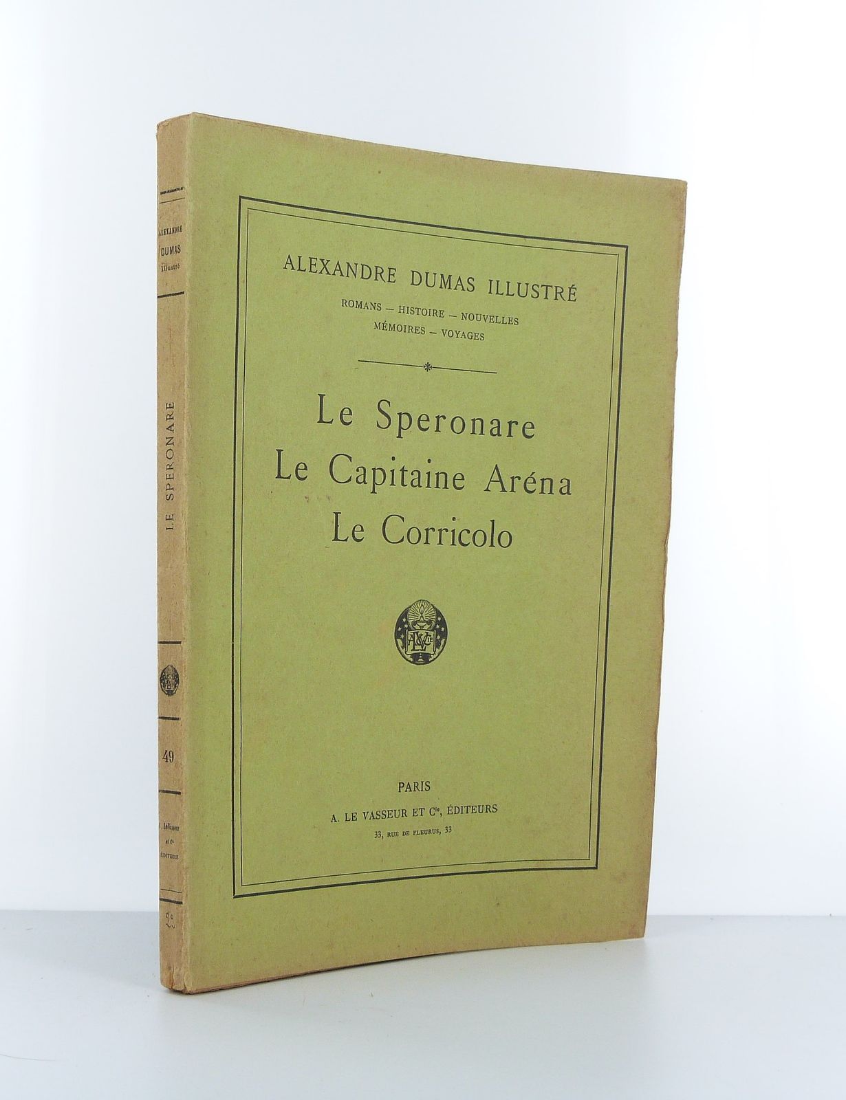 Le Speronare - Le Capitaine Aréna - Le Corricolo