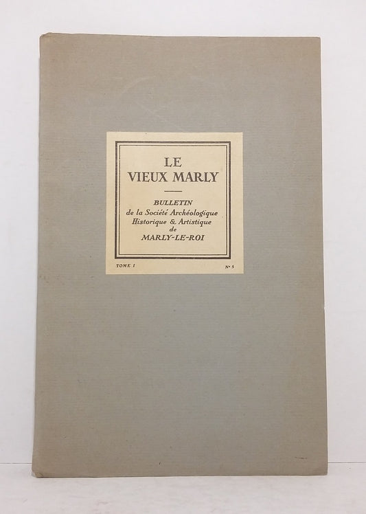 Le Vieux Marly - Tome I, n°5.