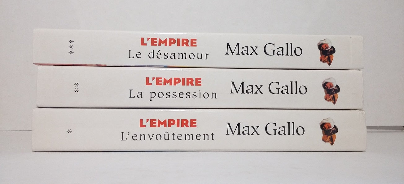 L'Empire - Suite romanesque en 3 volumes.