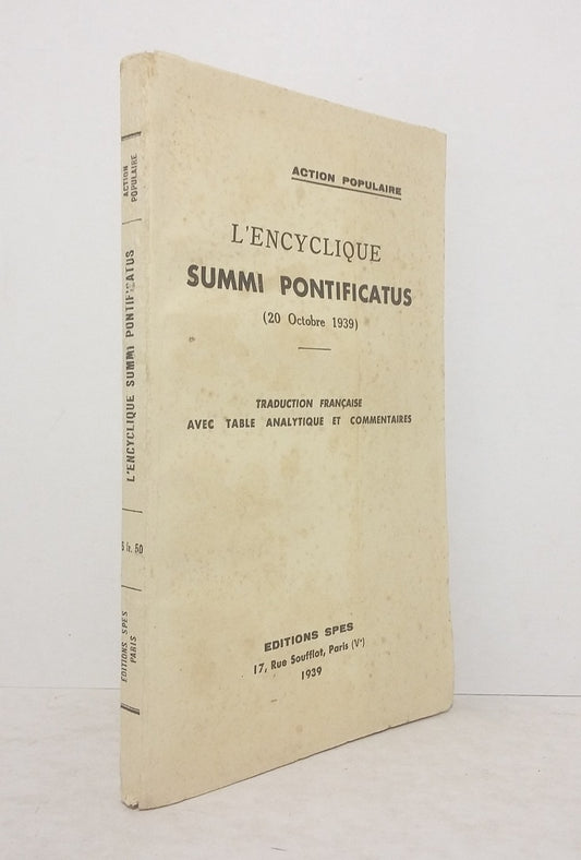 L'encyclique Summi Pontificatus (20 Octobre 1939)