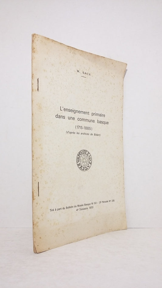 Primary Education in a Basque Municipality (1715-1885).