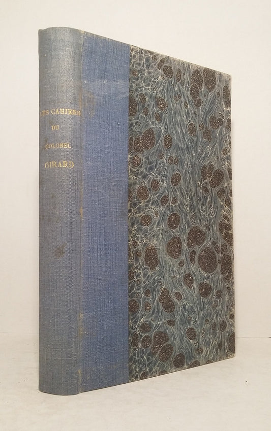 Les Cahiers du Colonel Girard (1766-1846)