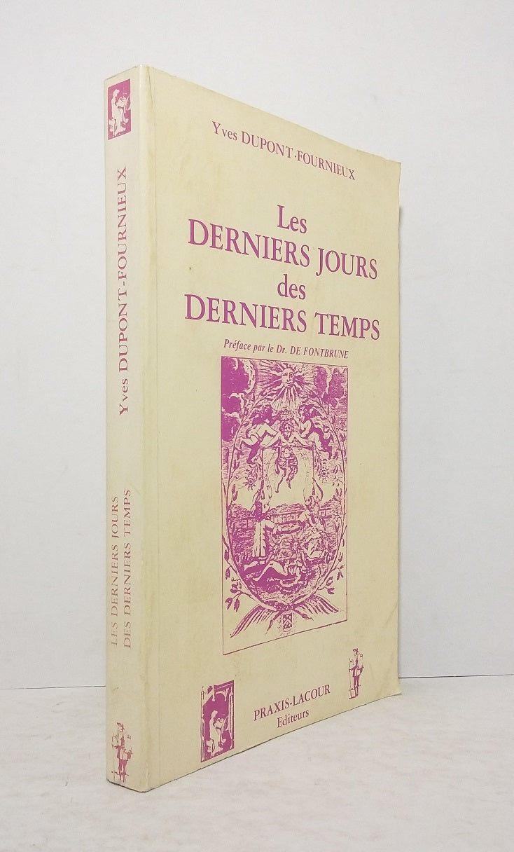 Les derniers jours de derniers temps.