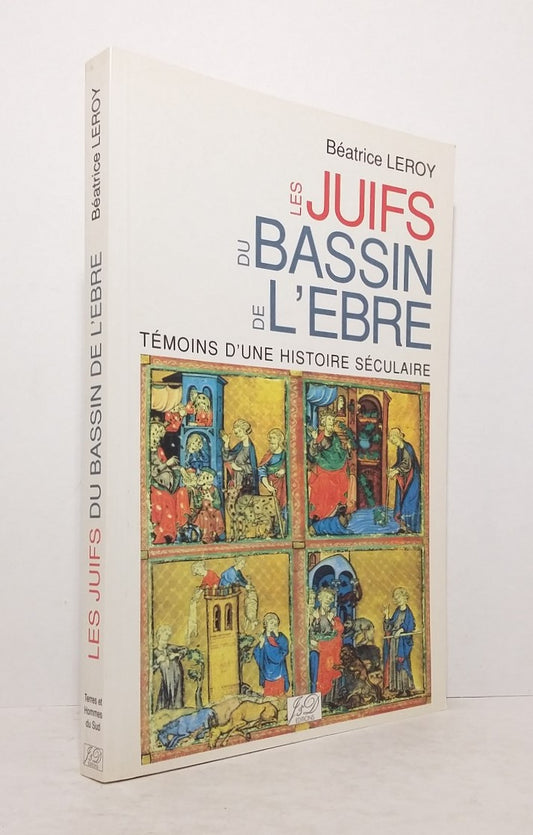 Les Juifs du Bassin de l'Ebre.