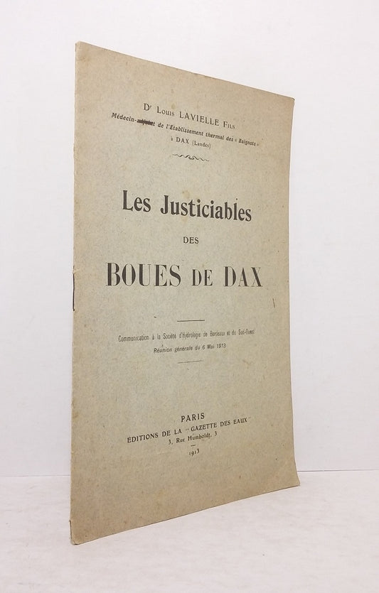Les Justiciables des Boues de Dax.