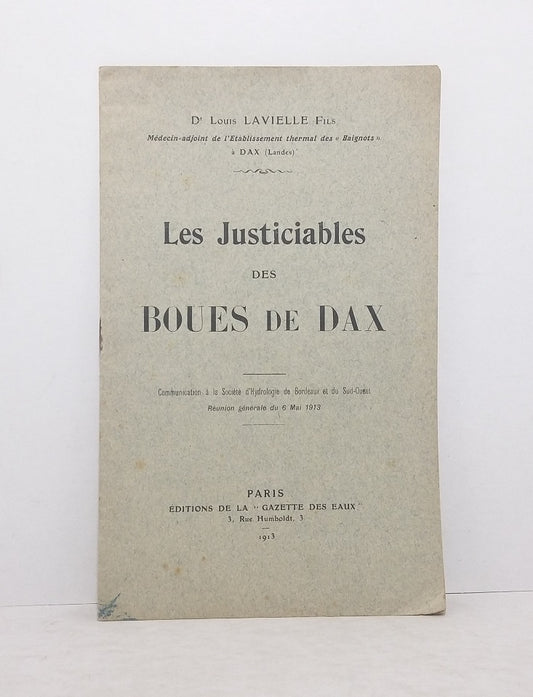 Les Justiciables des Boues de Dax.