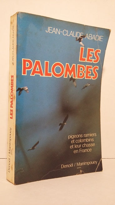 Les palombes.