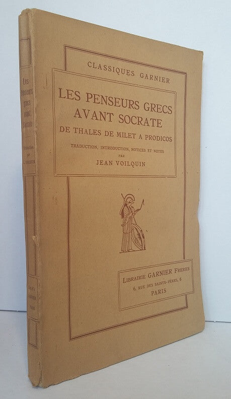 The Greek Thinkers Before Socrates.