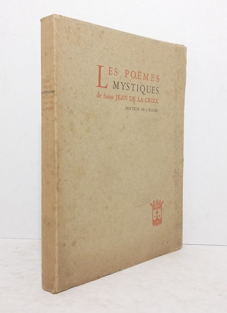 Les poèmes mystiques de Saint Jean De la Croix