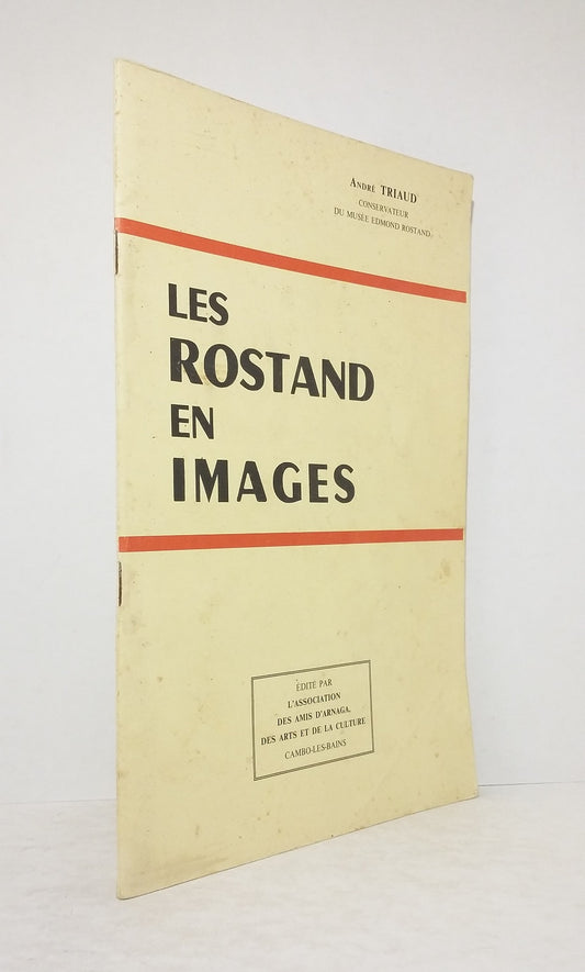 The Rostands in pictures