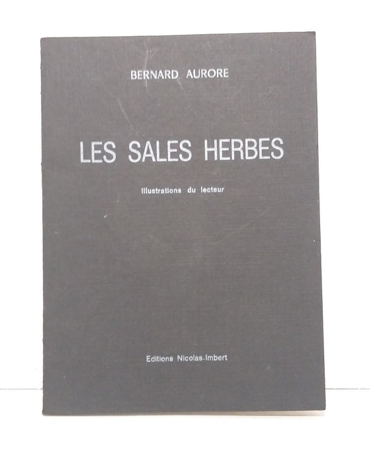 Les sales herbes