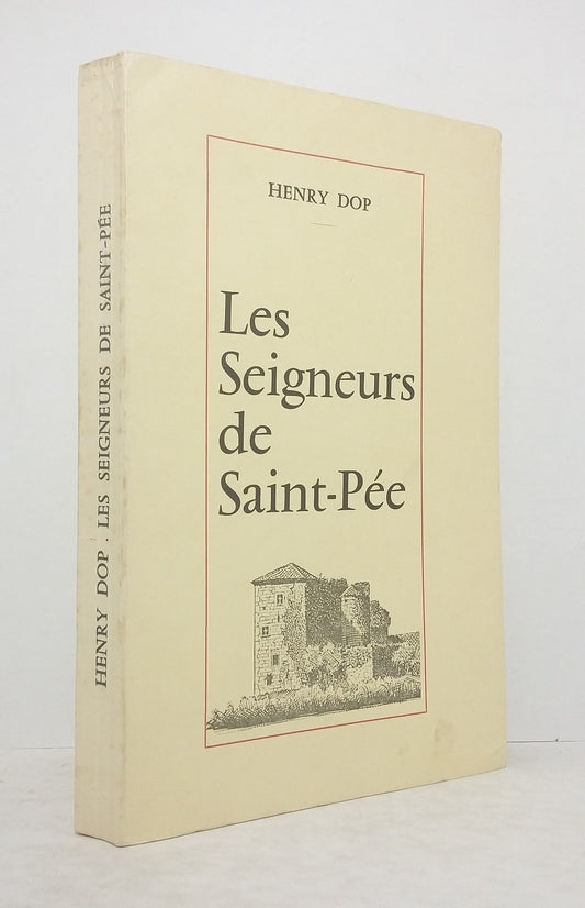 Les Seigneurs de Saint-Pée.