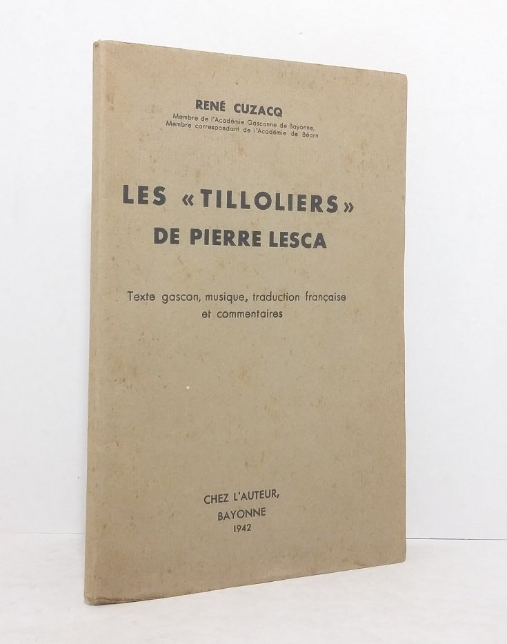 Les "Tilloliers de Pierre Lesca
