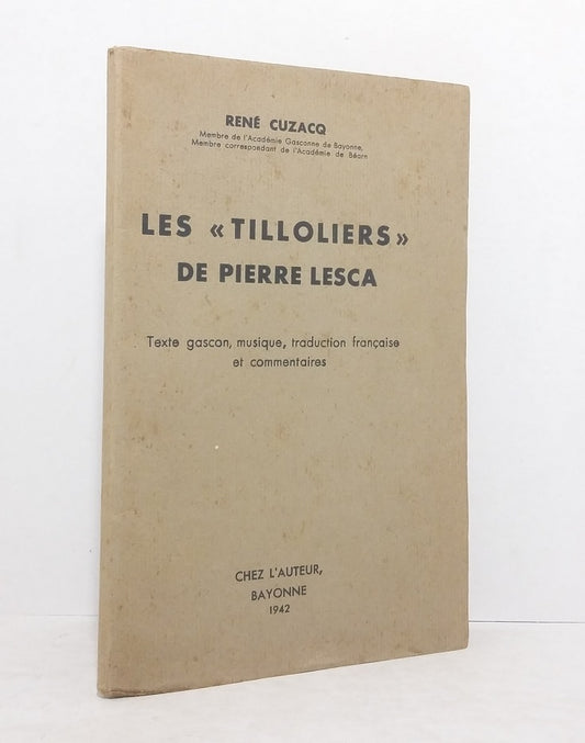 Les "Tilloliers de Pierre Lesca