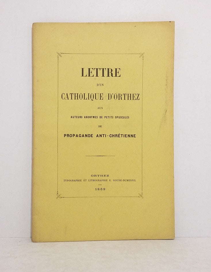 Lettre d'un catholique d'Orthez.