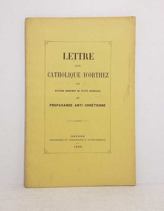 Lettre d'un catholique d'Orthez.