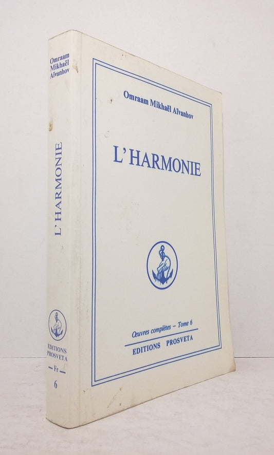 L'harmonie.