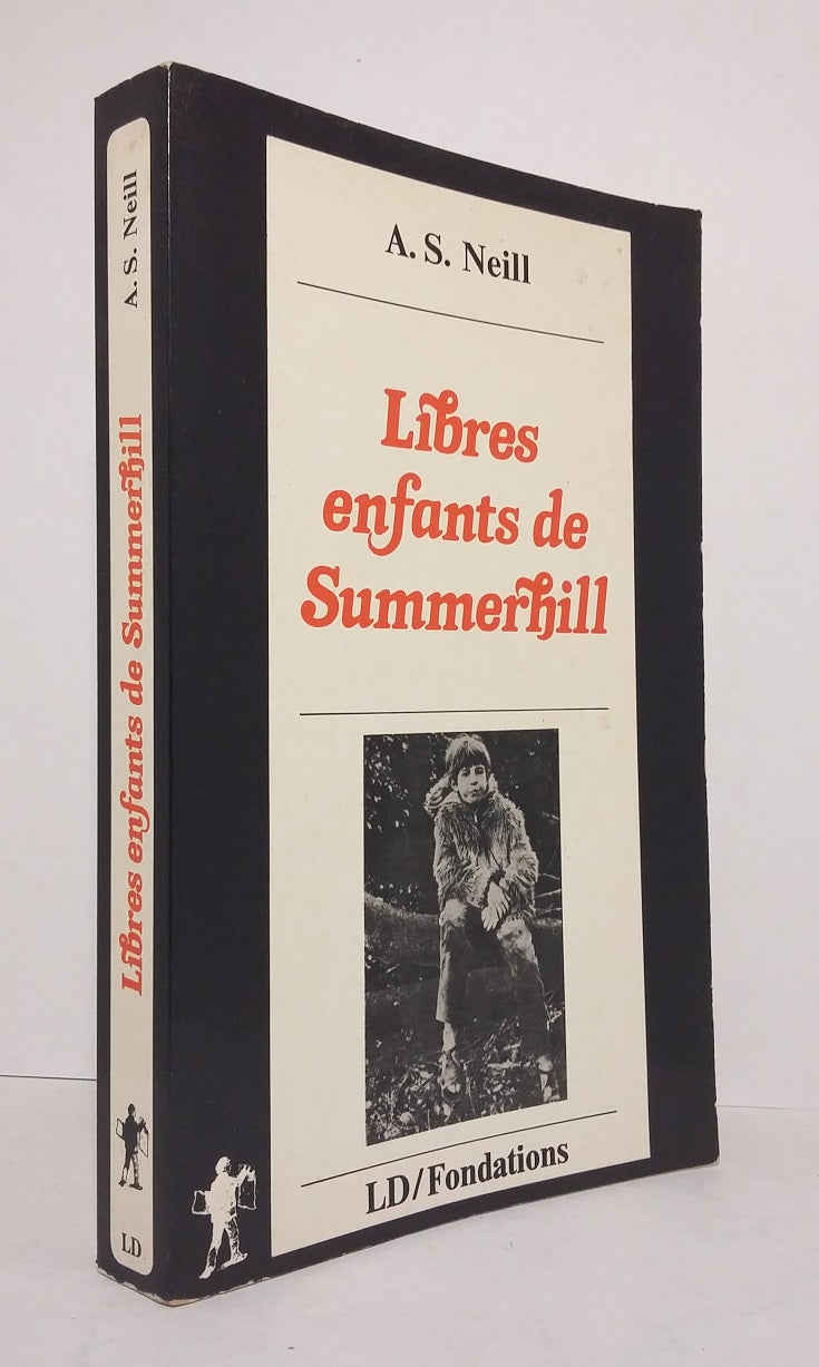 Libres enfants de Summerhill