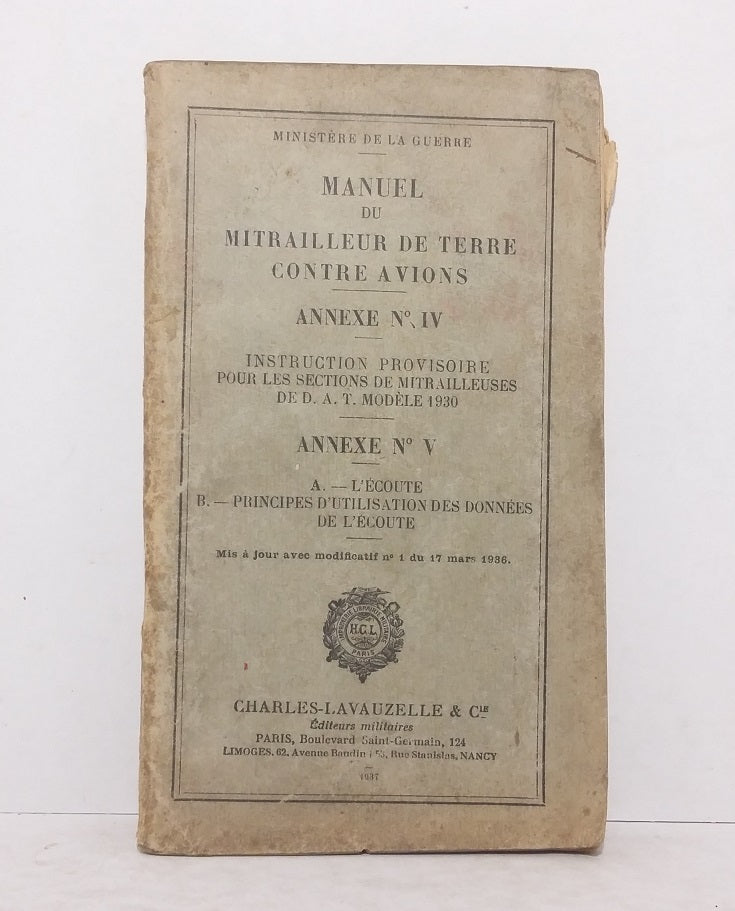 Manuel du Mitrailleur de terre contre avions.