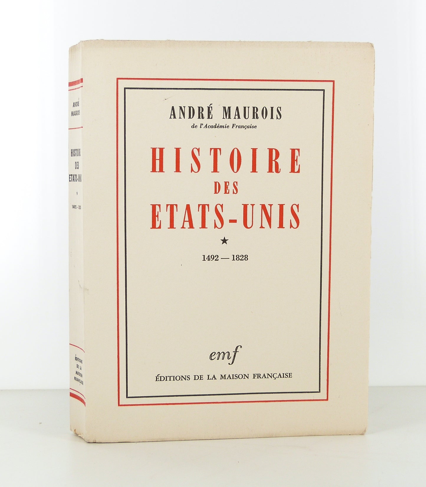 Histoire des Etats-Unis. 1492-1828